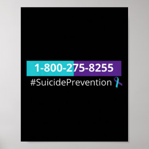 Suicide Prevention Awareness 1-800-273-8255 Poster