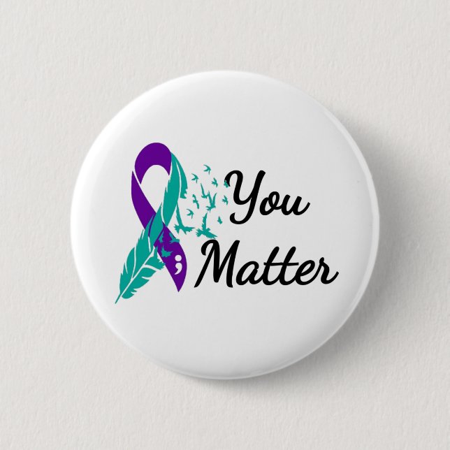 Suicide Prevention Awareness 2 Inch Round Button (Front)