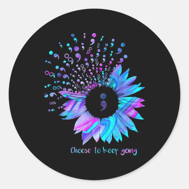 Suicide Prevention Awareness Choose To Keep Going  Classic Round Sticker (Front)