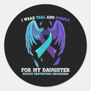 Suicide Prevention Awareness Daughter  Classic Round Sticker