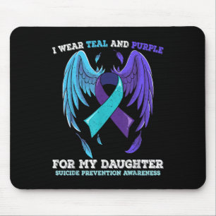 Suicide Prevention Awareness Daughter  Mouse Pad