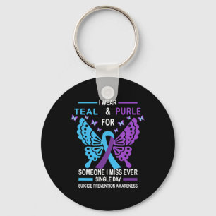 Suicide Prevention Awareness Design I Wear Teal An Keychain