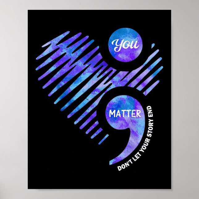 Suicide Prevention Awareness Dont Let Your Story E Poster (Front)