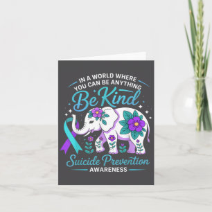 Suicide Prevention Awareness Flowers Elephant Be K Card