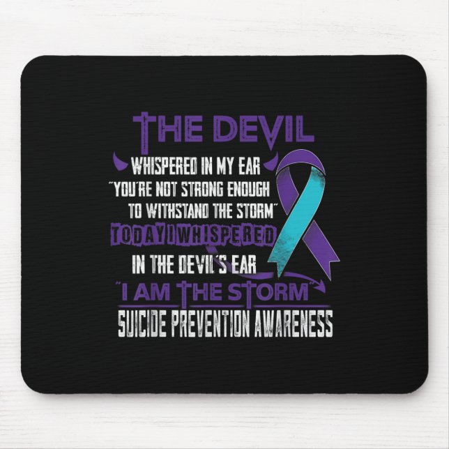 Suicide Prevention Awareness I Am The Storm Devil  Mouse Pad (Front)