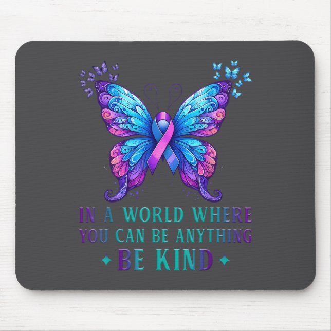 Suicide Prevention Awareness In A World Be Kind Su Mouse Pad (Front)