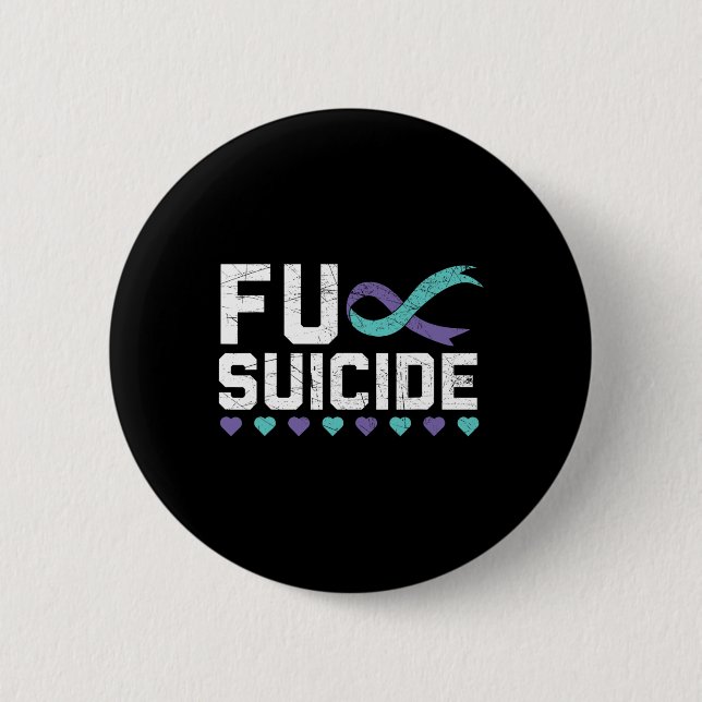 Suicide Prevention Awareness Mental Health Depress 2 Inch Round Button (Front)