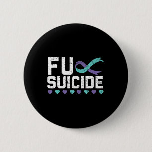 Suicide Prevention Awareness Mental Health Depress 2 Inch Round Button