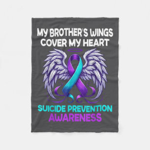 Suicide Prevention Awareness My Brothers Cover My Fleece Blanket