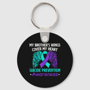 Suicide Prevention Awareness My Brothers Cover My Keychain