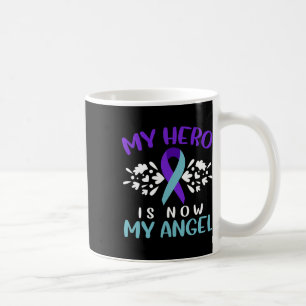 Suicide Prevention Awareness My Hero Is Now My Ang Coffee Mug