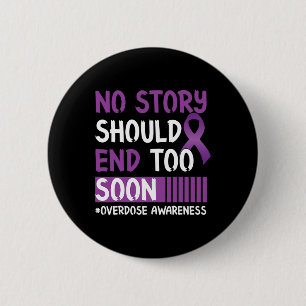 Suicide Prevention Awareness No Story Should End T 2 Inch Round Button