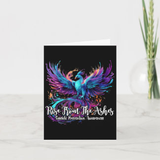 Suicide Prevention Awareness Phoenix Rise From The Card