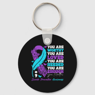 Suicide Prevention Awareness Positive Motivational Keychain