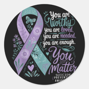 Suicide Prevention Awareness Positive Support You Classic Round Sticker