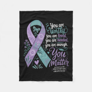Suicide Prevention Awareness Positive Support You  Fleece Blanket