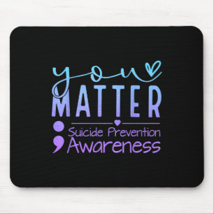 Suicide Prevention Awareness Semicolon Teal &amp;  Mouse Pad