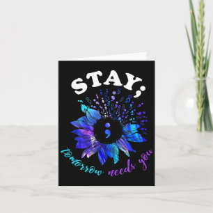 Suicide Prevention Awareness Shirt Stay Tomorrow N Card