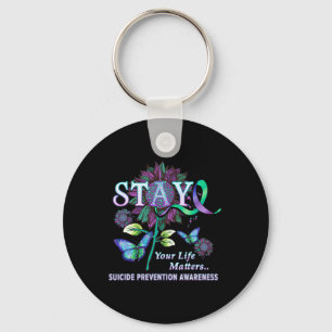 Suicide Prevention Awareness Stay Your Life Proble Keychain