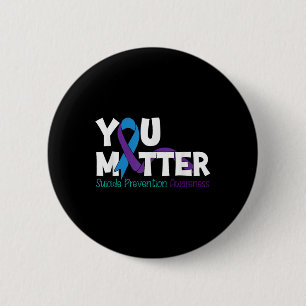 Suicide Prevention Awareness Teal Purple Ribbon Yo 2 Inch Round Button