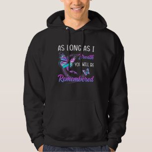 Suicide Prevention Butterfly Warrior As Long As I  Hoodie