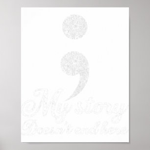 Suicide Prevention Depression Awareness Semi-colon Poster