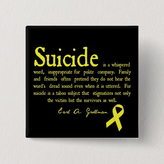 Suicide Prevention Flair with Grollman quote 2 Inch Square Button (Front)