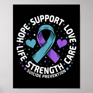 Suicide Prevention Hope Support Love Life Suicide  Poster