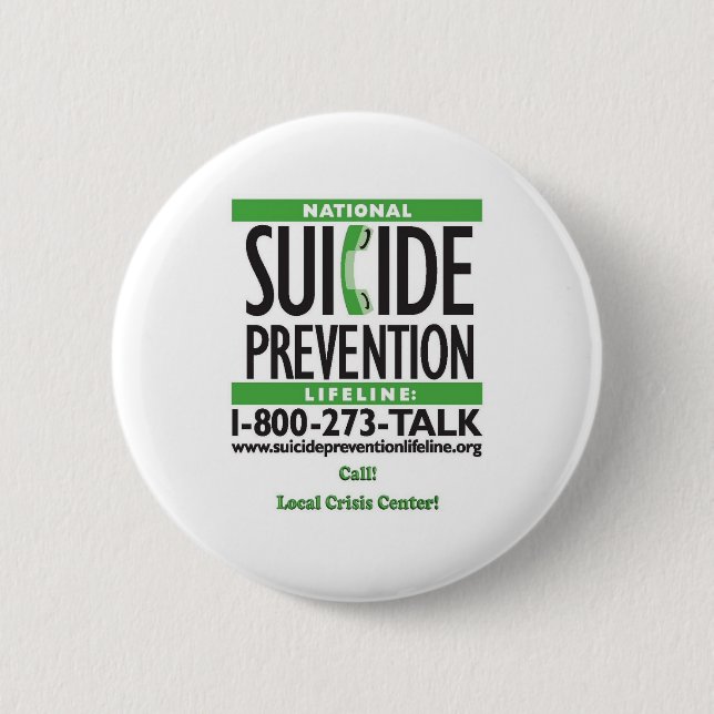 Suicide Prevention POSTER 2 Inch Round Button (Front)