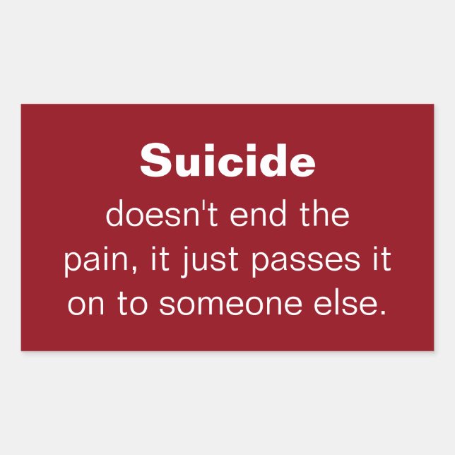 Suicide Prevention Quote Sticker (Front)
