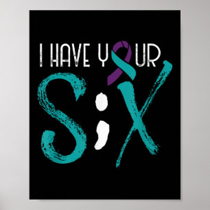 Suicide Prevention Shirt Awareness Semicolon Six S Poster