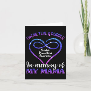 Suicide Prevention Shirt, Teal & Purple In Mem Card