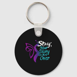 Suicide Prevention Stay Your Story Is Not Over Keychain