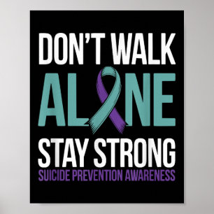 Suicide Prevention Teal Purple Ribbon Suprt Poster