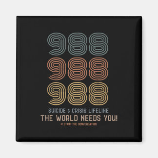 Suicide Prevention The World Needs You  Magnet