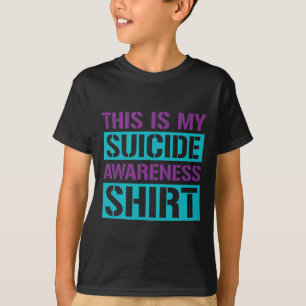 Suicide Prevention - This Is My Suicide Awareness T-Shirt