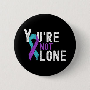 Suicide Prevention Week Awareness You're Not Alone 2 Inch Round Button