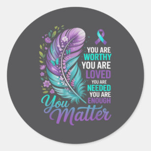 Suicide Prevention You Mental Health Awareness Wom Classic Round Sticker