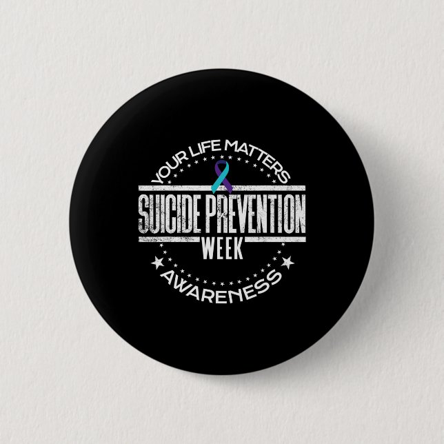 Suicide Prevention Your Life Problems Suicide Awar 2 Inch Round Button (Front)