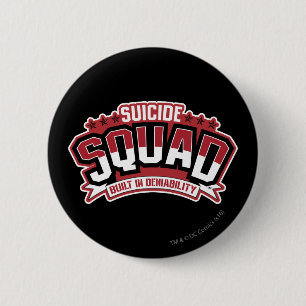 Suicide Squad Built In Deniability 2 Inch Round Button