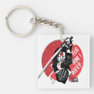 Suicide Squad   Katana "For Him I Weep" Keychain