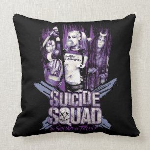 Suicide Squad Squad Girls "In Squad We Trust" Throw Pillow