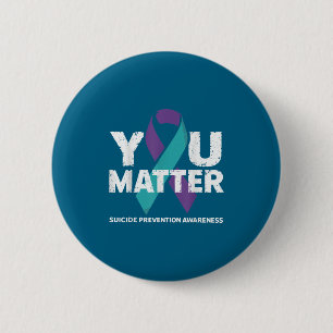 Suicides Prevention Shirts Suicide Awareness 2 Inch Round Button