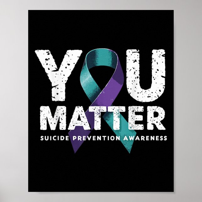 Suicides Prevention Shirts Suicide Awareness  Poster (Front)