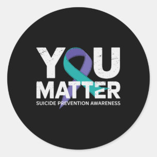Suicides Prevention Shirts Suicide Awareness T Shi Classic Round Sticker