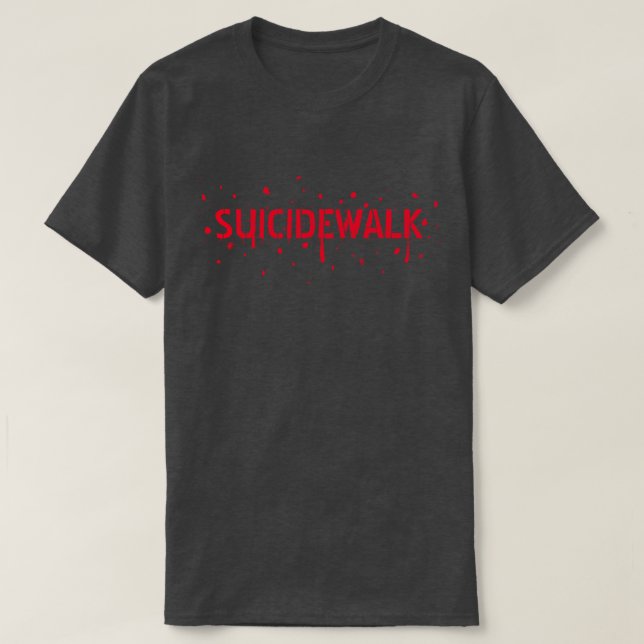 SUICIDEWALK -  T-Shirt (Design Front)