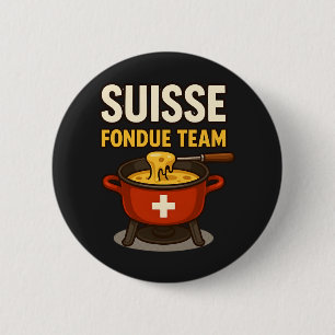Suisse Fondue Team 2 Inch Round Button