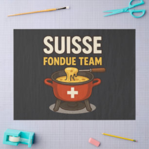 suisse fondue team tissue paper