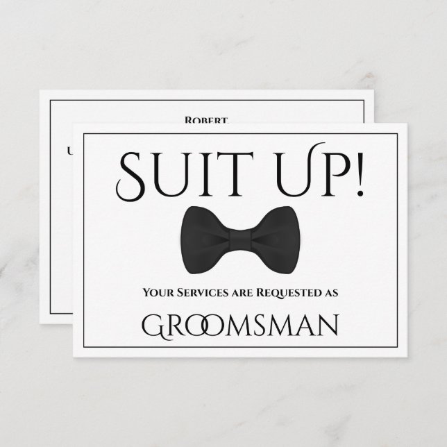 Suit Up Be My Groomsman Card (Front/Back)