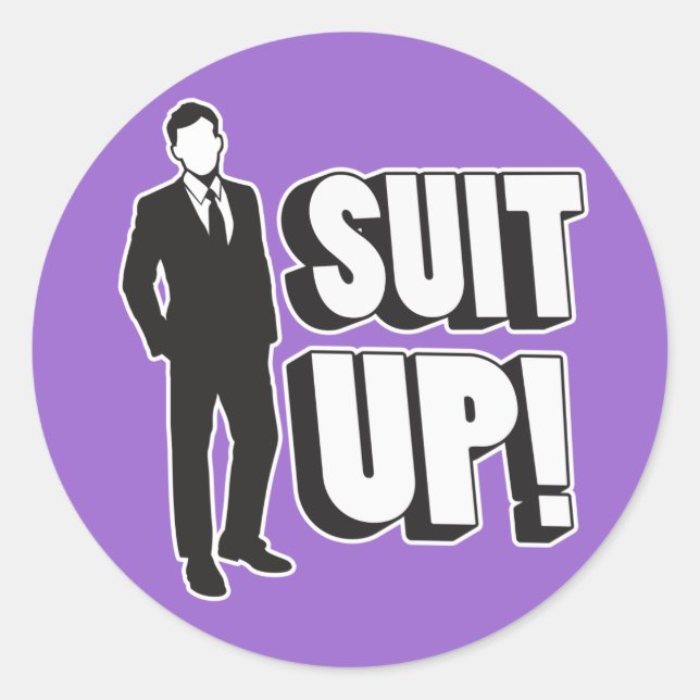 Suit Up! Classic Round Sticker (Front)